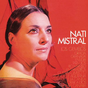 Nati Mistral的專輯Nati Mistral (Remasterizado 2021)