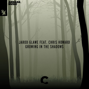 Album Growing In The Shadows from Jarod Glawe