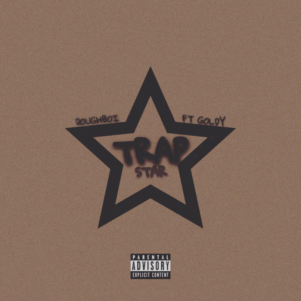 Trap Star (Explicit)