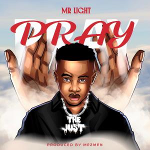 收聽Mr Light的Pray歌詞歌曲