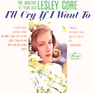 收听Lesley Gore的Just Let Me Cry歌词歌曲