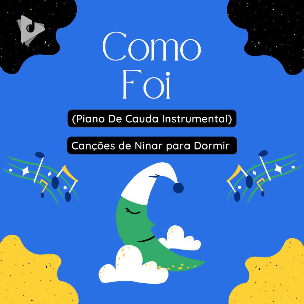 Como Foi (Piano De Cauda Instrumental)
