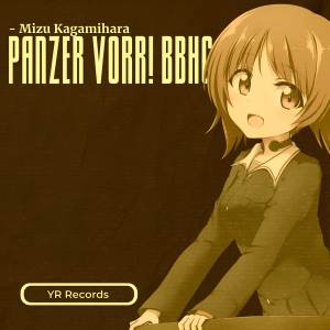 Album PANZER VORR! BBHC from Mizu Kagamihara