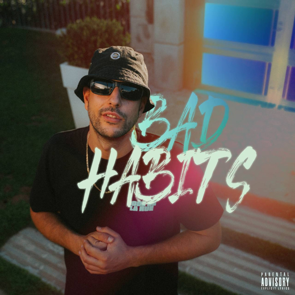BAD HABITS (Explicit)