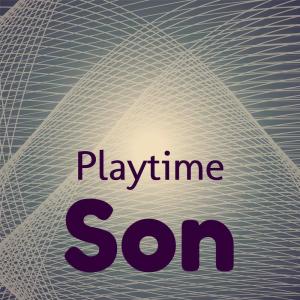Album Playtime Son from Various