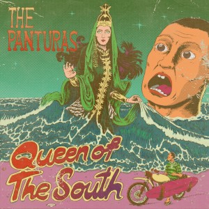 The Panturas的專輯Queen of The South