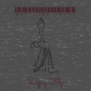 Album Battling Drums oleh Dejay Olly