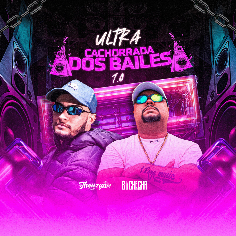 Ultra Cachorrada dos Bailes 1.0 (Explicit)