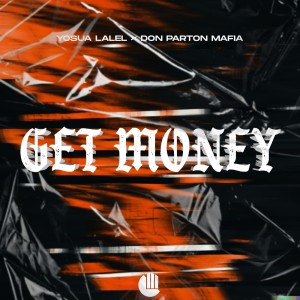 Listen to Get Money (Explicit) song with lyrics from Yosua Lalel