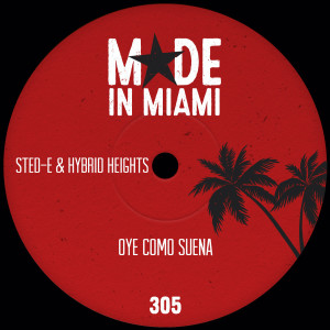 Sted-E & Hybrid Heights的專輯Oye Como Suena