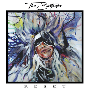 Listen to Reset song with lyrics from The Bostocks