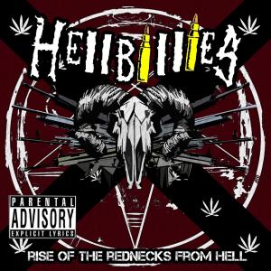 Hellbillies的專輯Rise of the Rednecks From Hell (Explicit)
