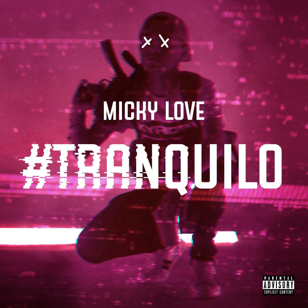 #tranquilo ((Explicit))