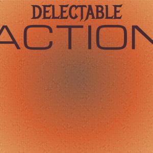 อัลบัม Delectable Action ศิลปิน Various