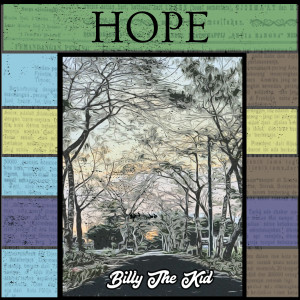 Listen to Hope song with lyrics from Billy the Kid & The Southside Boys