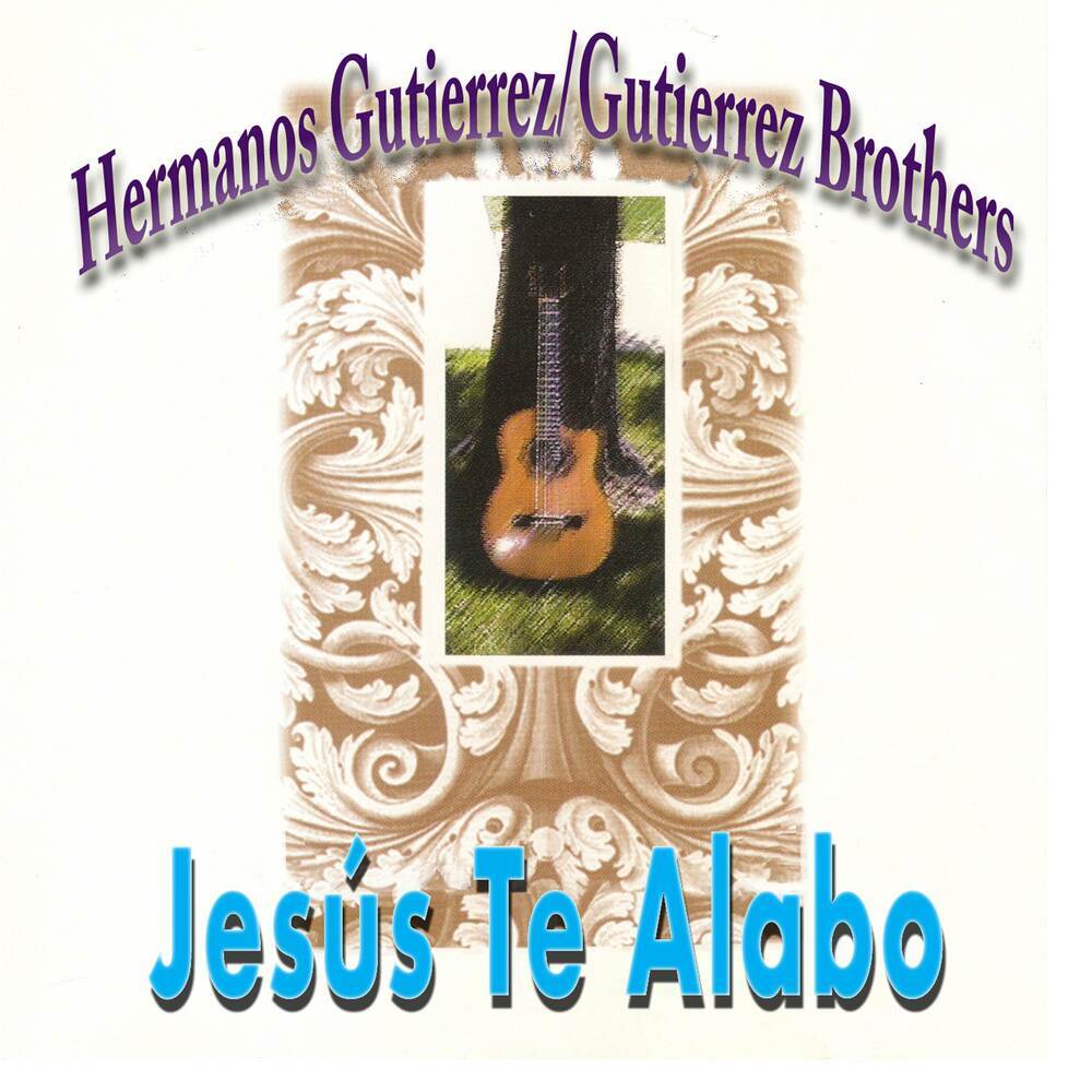Jesús Te Alabo