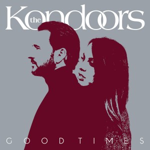ดาวน์โหลดและฟังเพลง Good Times พร้อมเนื้อเพลงจาก The Kondoors