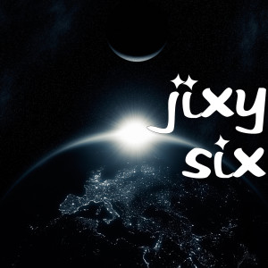 Dengarkan six (Explicit) lagu dari JIXY dengan lirik
