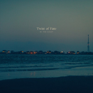 By The Coast的專輯Twist of Fate
