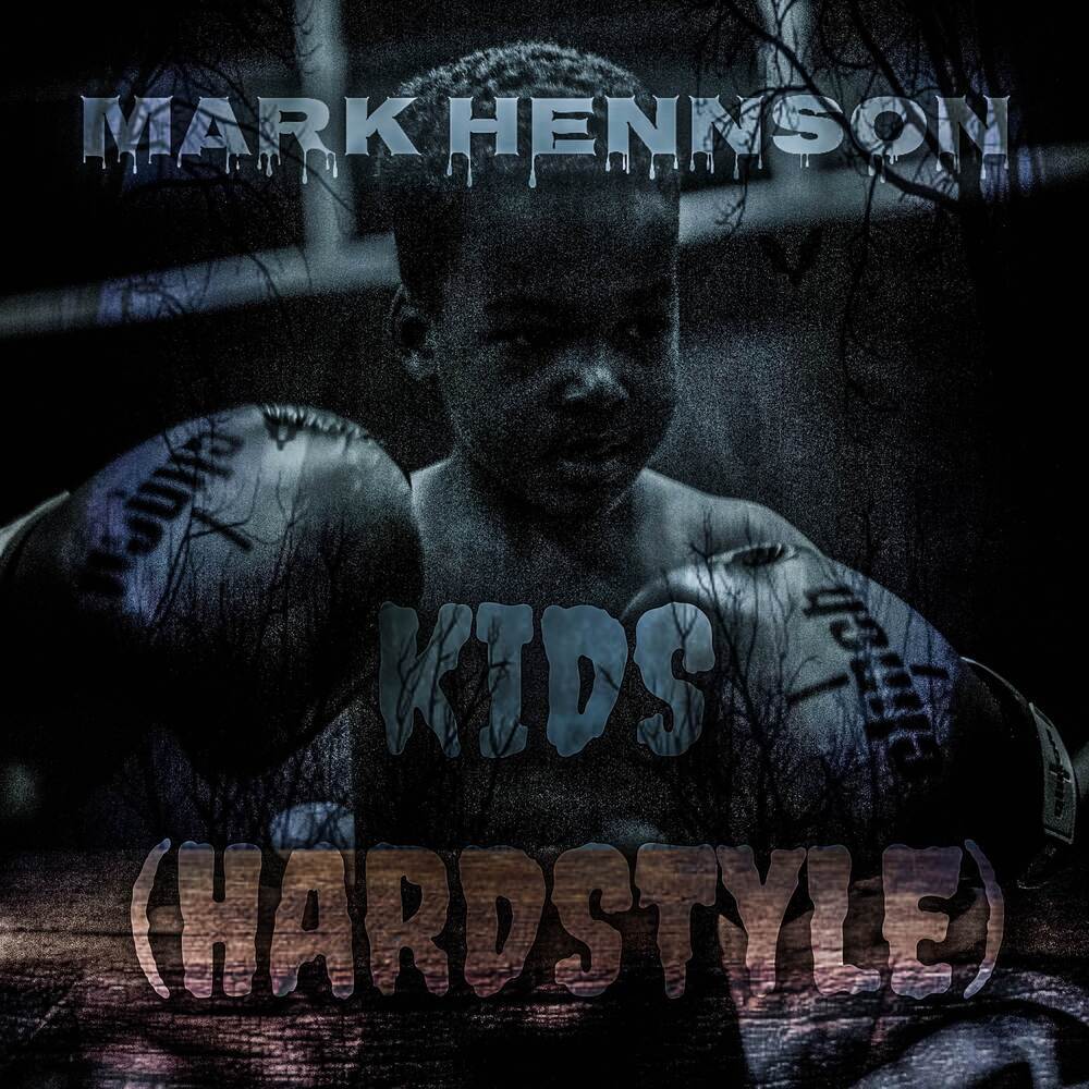 Kids (Hardstyle)