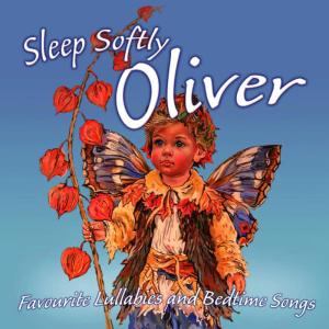 Frank McConnell的專輯Sleep Softly Oliver - Lullabies & Sleepy Songs