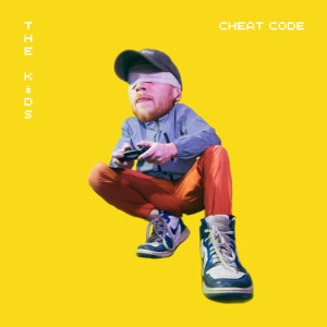 Cheat Code (Explicit) dari The Kids