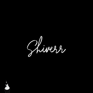 收聽Alrahim Wright III的Shiverr (Explicit)歌詞歌曲
