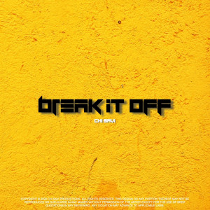 Album Break It Off oleh Chi Savi