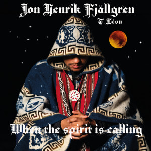 收聽Jon Henrik Fjällgren的When the spirit is calling歌詞歌曲