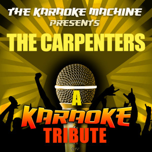 ดาวน์โหลดและฟังเพลง This Masquerade (The Carpenters Karaoke Tribute) พร้อมเนื้อเพลงจาก The Karaoke Machine