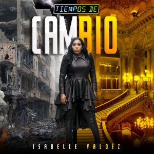Album Tiempos de Cambio from Isabelle Valdez