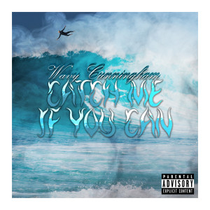 收聽Wavy Cunningham的Before You Go (Explicit)歌詞歌曲