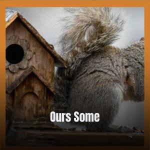Listen to Ours Some song with lyrics from Manun Bich