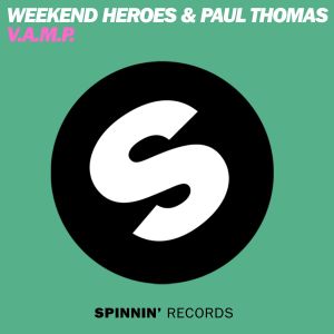 ดาวน์โหลดและฟังเพลง V.A.M.P. พร้อมเนื้อเพลงจาก Weekend Heroes