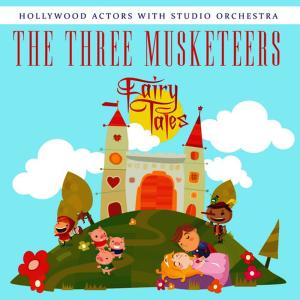 ดาวน์โหลดและฟังเพลง The Three Musketeers (Part 1) พร้อมเนื้อเพลงจาก Hollywood Actors With Studio Orchestra