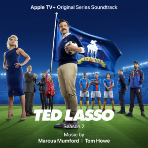 Marcus Mumford的專輯Ted Lasso: Season 2 (Apple TV+ Original Series Soundtrack)