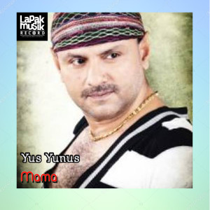Album Mama oleh Yus Yunus