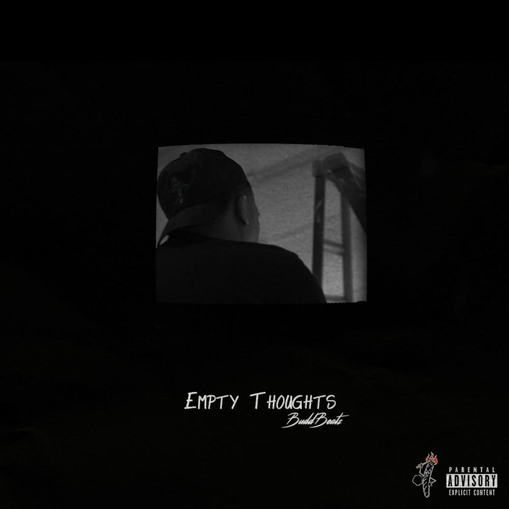 Empty Thoughts (Explicit)