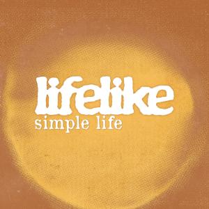 Lifelike的專輯Simple Life