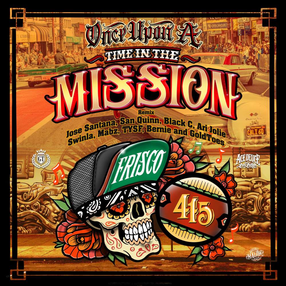 Once Upon A Time In The Mission (Remix|Explicit)