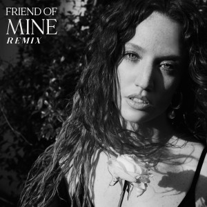 Jess Glynne的專輯Friend Of Mine (Paul Woolford Remix)