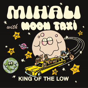 อัลบัม King of the Low ศิลปิน Mihali