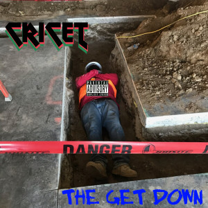 Dengarkan The Get Down lagu dari Cricet dengan lirik