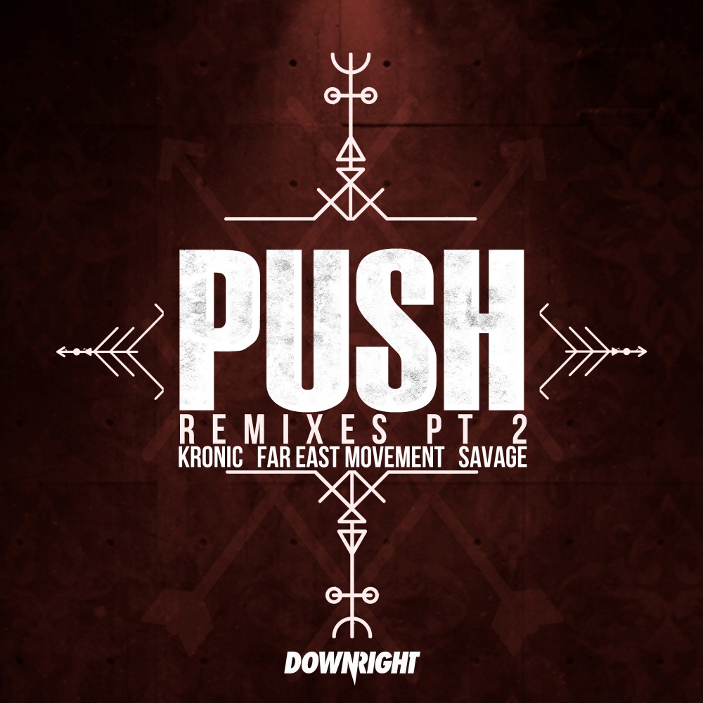 Push (Sam F x SWAGE Remix) (Explicit) (Sam F x SWAGE Remix|Explicit)