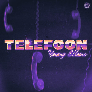 收聽Young Ellens的Telefoon (Explicit)歌詞歌曲