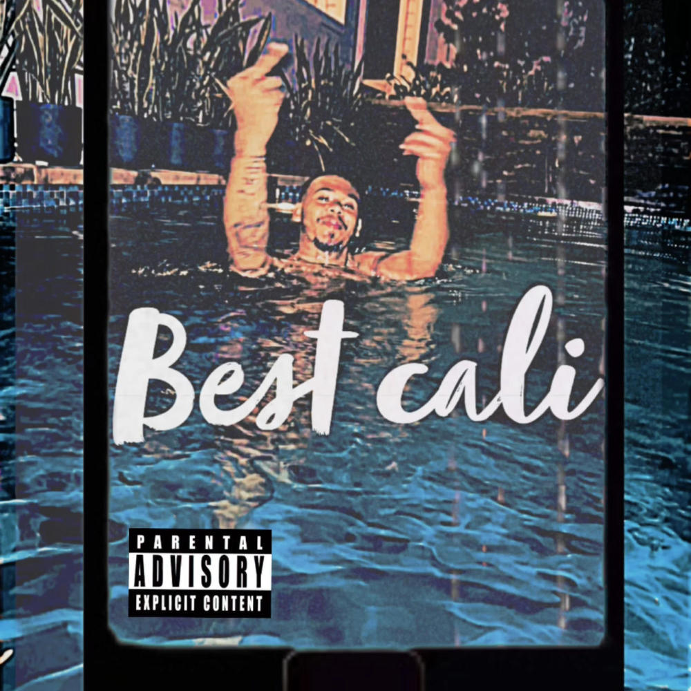 Best Cali (Explicit)