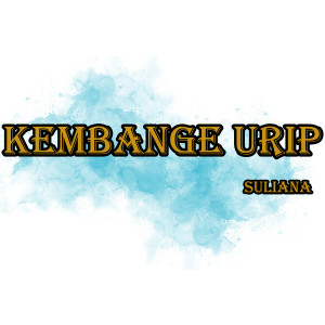 Album Kembange Urip oleh Suliana