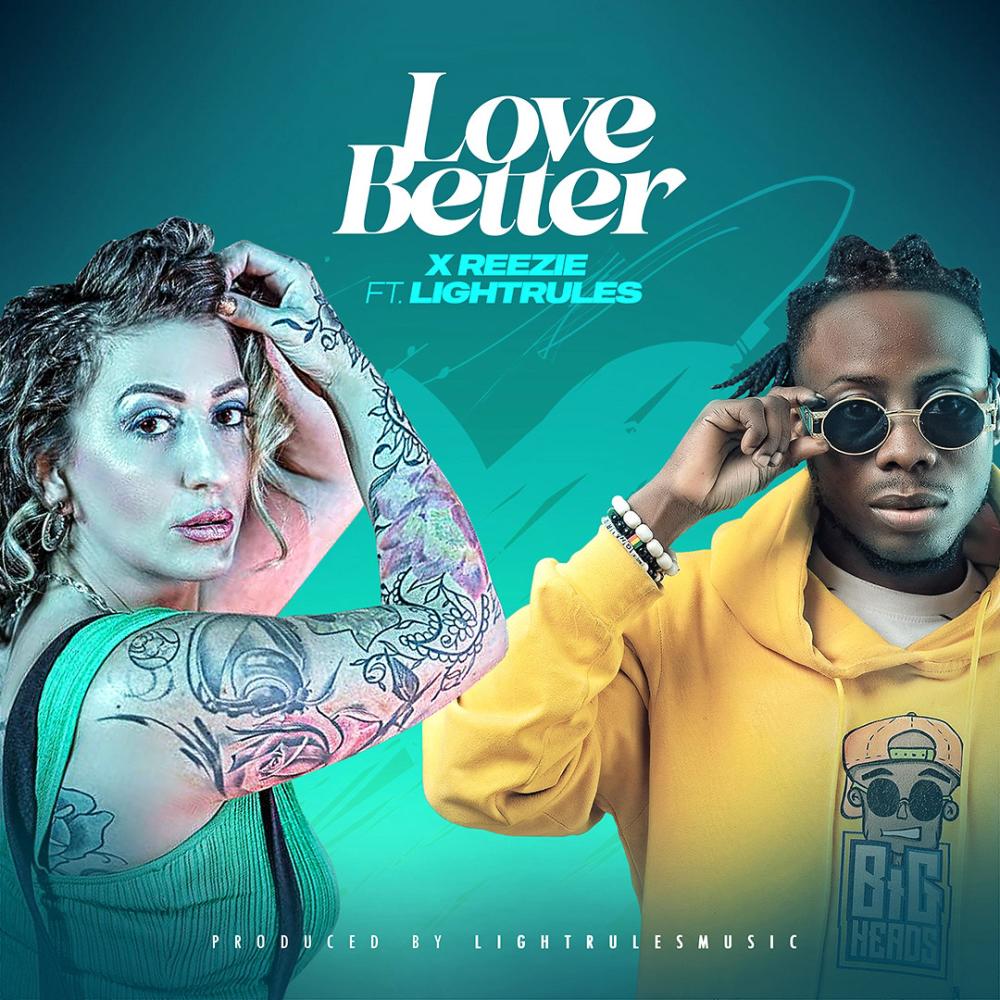 Love Better (feat. LightRules) (Explicit)