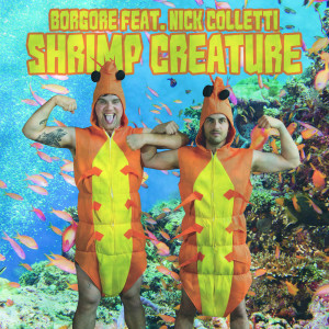 Shrimp Creature (feat. Nick Colletti)