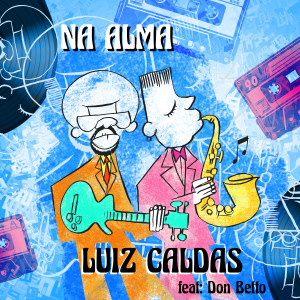 Luiz Caldas的專輯Na Alma